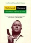 Unfinished Business - South Africa, Apartheid and Truth