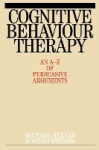 Cognitive Behaviour Therapy - An A-Z of Persuasive Arguments
