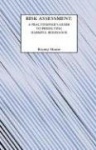 Risk Assessment - Practitioner's Guide to Predicting Harmful Behaviour