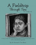 A Fieldtrip Through Time