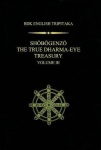 Shobogenzo V. 3 - The True Dharma-eye Treasury