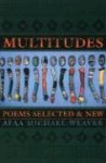 Multitudes - Poems Selected & New