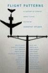 Flight Patterns - A Century of Stories about Flying