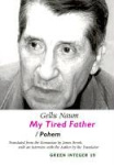 My Tired Father