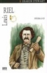 Louis Riel - Firebrand