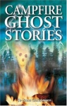 Campfire Ghost Stories - Volume I
