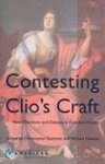 Contesting Clio's Craft - New Directions and Debates in Canadian History