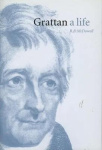 Grattan - A Life