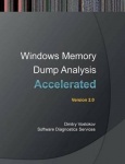 Accelerated Windows Memory Dump Analysis - Training Course Transcript and WinDbg Practice Exercises with Notes