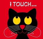 I Touch...