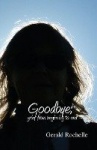 Goodbye - Grief from Beginning to End