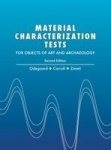 Material Characterization Tests - For Objects of Art and Archaeology (Second Edition)