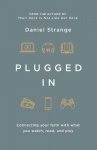 Plugged in