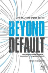 Beyond Default - Setting Your Organization on a Trajectory to an Improved Future