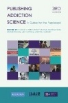Publishing Addiction Science - A Guide for the Perplexed