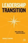 Leadership Transition - How leaders turn chaos into growth