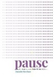 Pause
