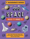 Build It! Make It! SPACE