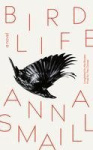 Bird Life - a novel