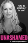 Unashamed - Why do people pay for sex?
