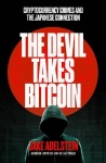 The Devil Takes Bitcoin