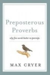 Preposterous Proverbs