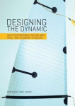 Designing the Dynamic - High performance sailing and real time feedback in design