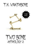 Two Bone - Anthology 2 (Large Print)