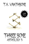 Three Bone - Anthology 3 (Large Print)