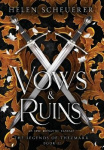 Vows & Ruins - An epic romantic fantasy