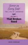 That Broken Reed - Volume 6 of 6
