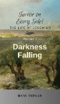Darkness Falling - Volume 3 of 6