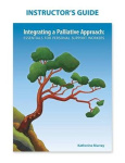 Instructor's Guide - Integrating a Palliative Approach