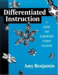 Differentiated Instruction - A Guide for Elementary School Teachers