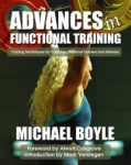 Advances in Functional Training - Training Techniques for Coaches, Personal Trainers and Athletes