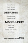 Debating Masculinity
