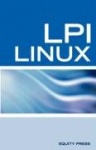 Linux Lpic 1 and LPI Certification: The Ultimate Lpic 1 Linux LPI Certification Review