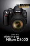 Mastering the Nikon D3000