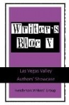 Writer's Bloc V - Las Vegas Valley Authors' Showcase