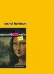 Rachel Harrison - Museum without Walls