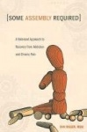 Some Assembly Required: A Balanced Approach to Recovery from Addiction and Chronic Pain