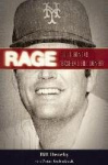 Rage - The Legend of Baseball Bill Denehy