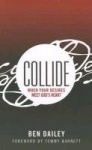 Collide - When Your Desires Meet God's Heart