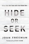 Hide or Seek - When Men Get Real with God about Sex