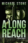 A Long Reach - A Streeter Thriller