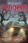 Road Ghosts - Omnibus Edition
