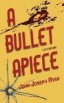 A Bullet Apiece - Saint Louis Noir