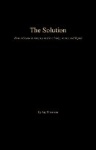 The Solution - How Africans in America Achieve Unity, Justice and Repair
