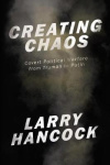 Creating Chaos - Covert Political Warfare, from Truman to Putin