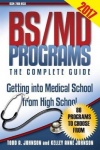 Bs/MD Programs-The Complete Guide - Getting Into Medical School from High School